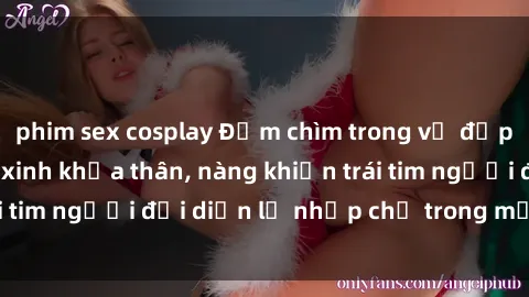 phim sex cosplay Đắm chìm trong vẻ đẹp tự nhiên của gái xinh khỏa thân, nàng khiến trái tim người đối diện lỡ nhịp chỉ trong một cái nhìn.