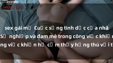 sex gái mỹ Cuộc sống tình dục của nhân viên văn phòng: Sự nghiệp và đam mê trong công việc khiến họ cảm thấy hứng thú với tình dục?